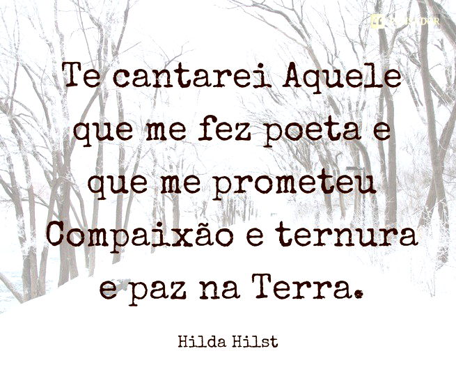 Te cantarei aquele que me fez poeta