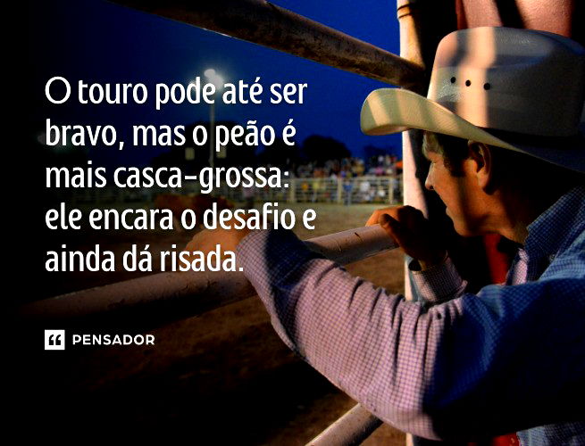 Frases de rodeio que celebram a força e a tradição do sertanejo