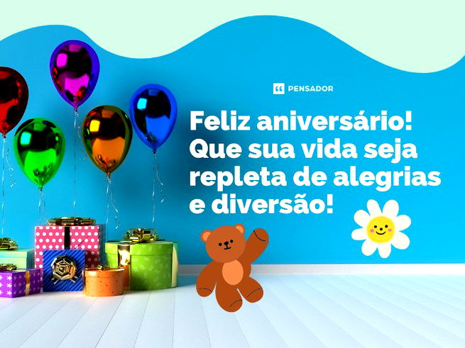 Feliz aniversário! Que sua vida seja repleta de alegrias e diversão!