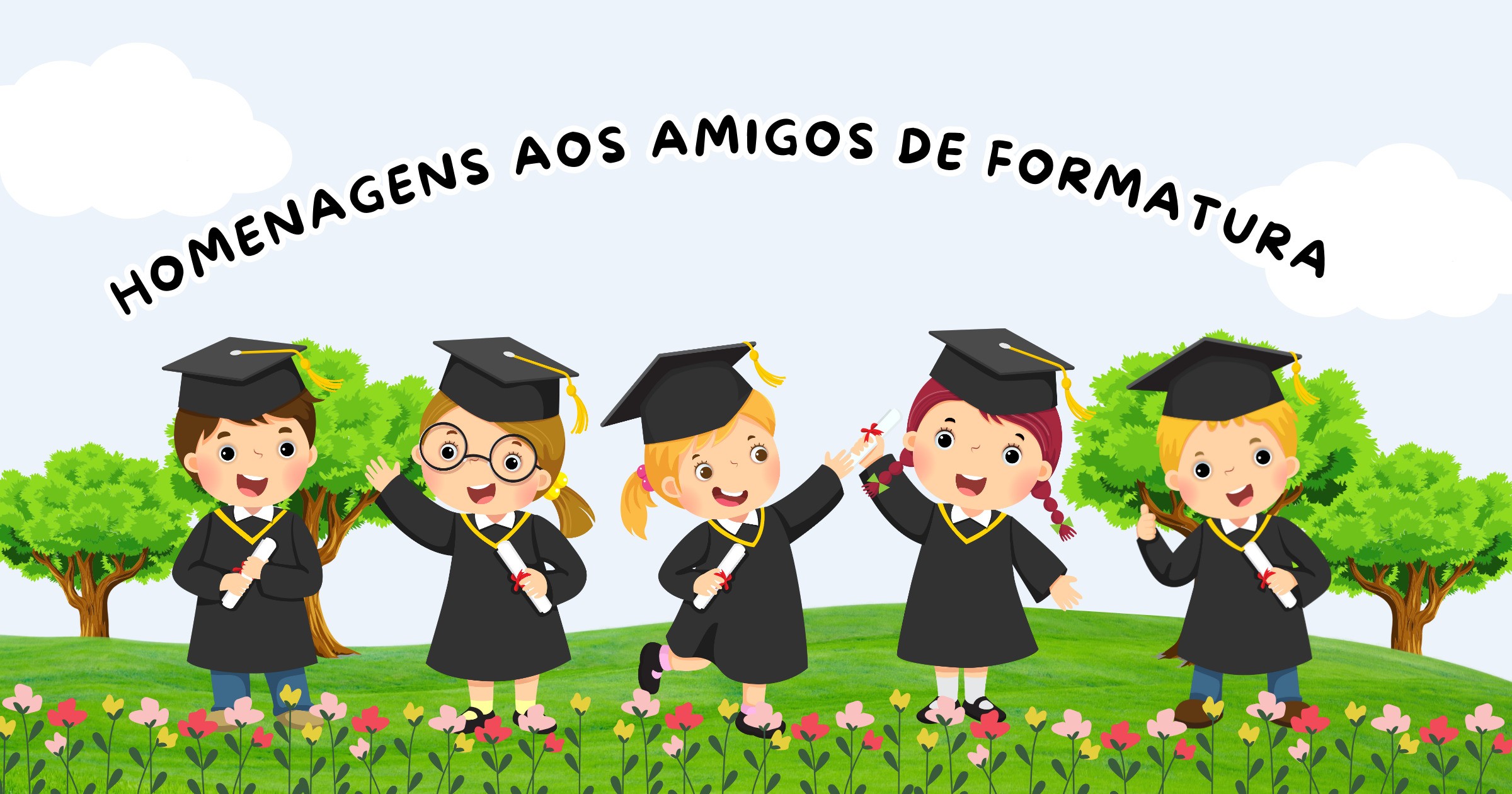 Homenagens emocionantes aos amigos de formatura - Pensador