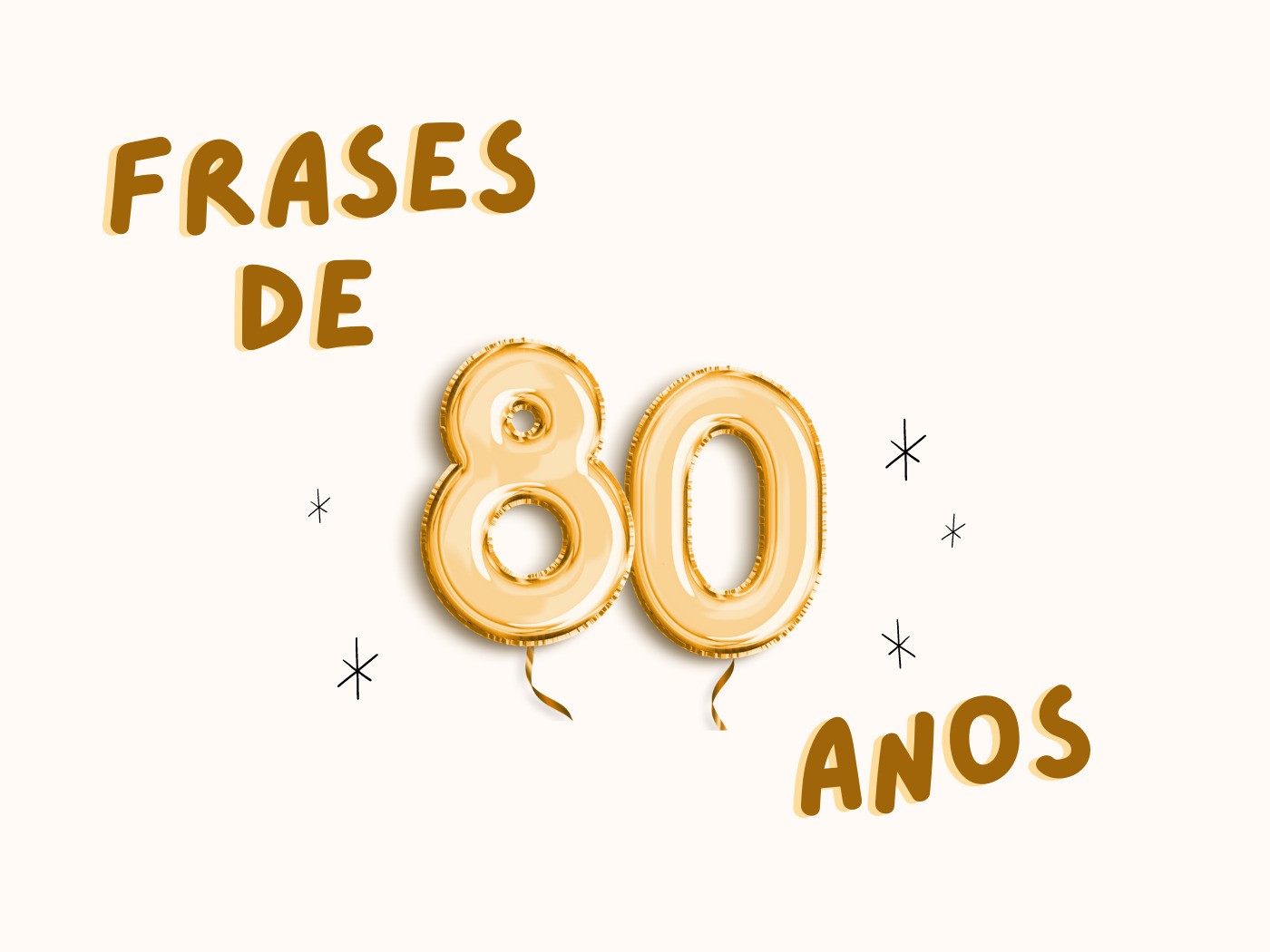 Frases de 80 anos que celebram uma vida de boas lembranças - Pensador