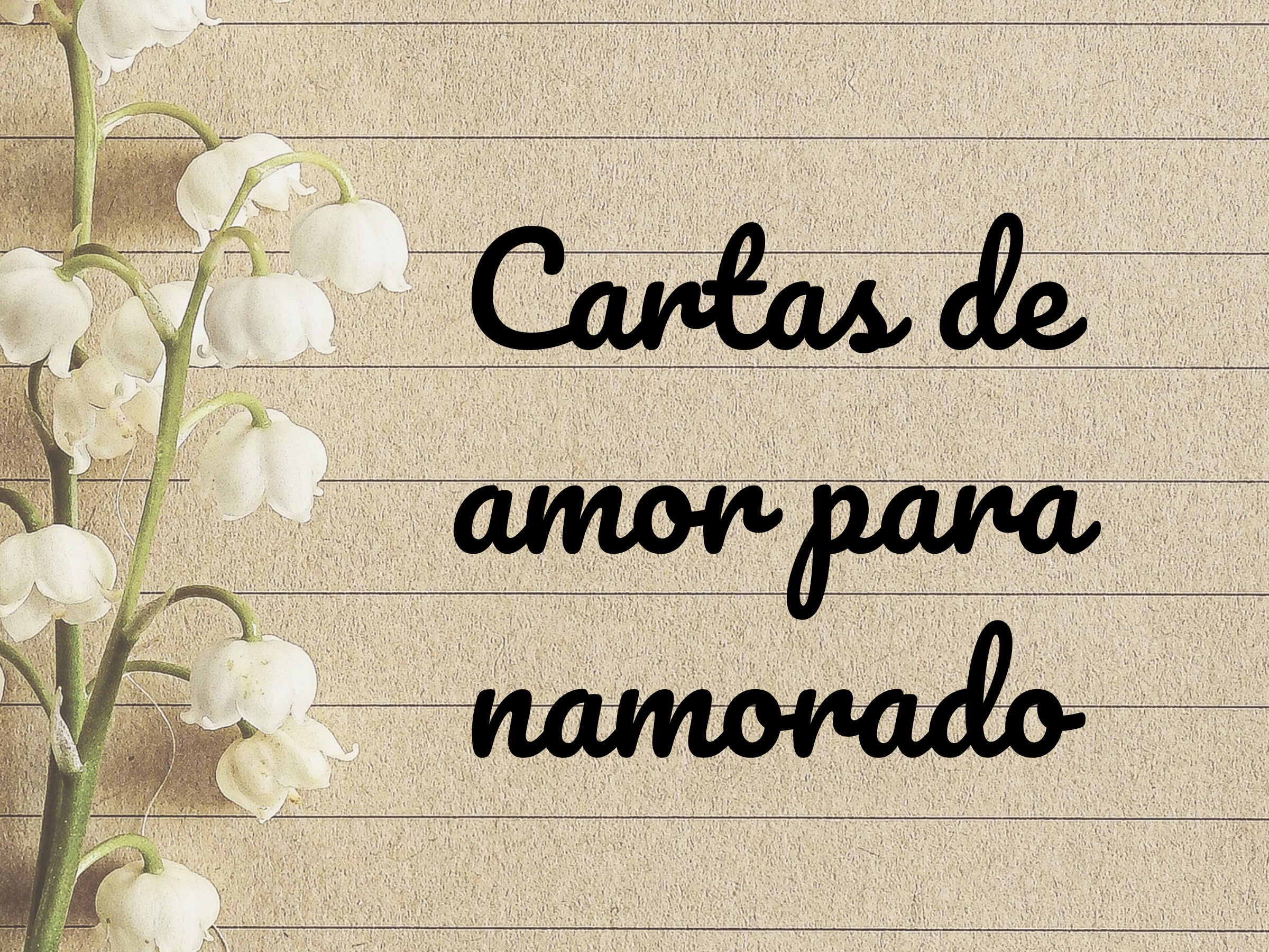 Carta de amor para o namorado chorar - Pensador