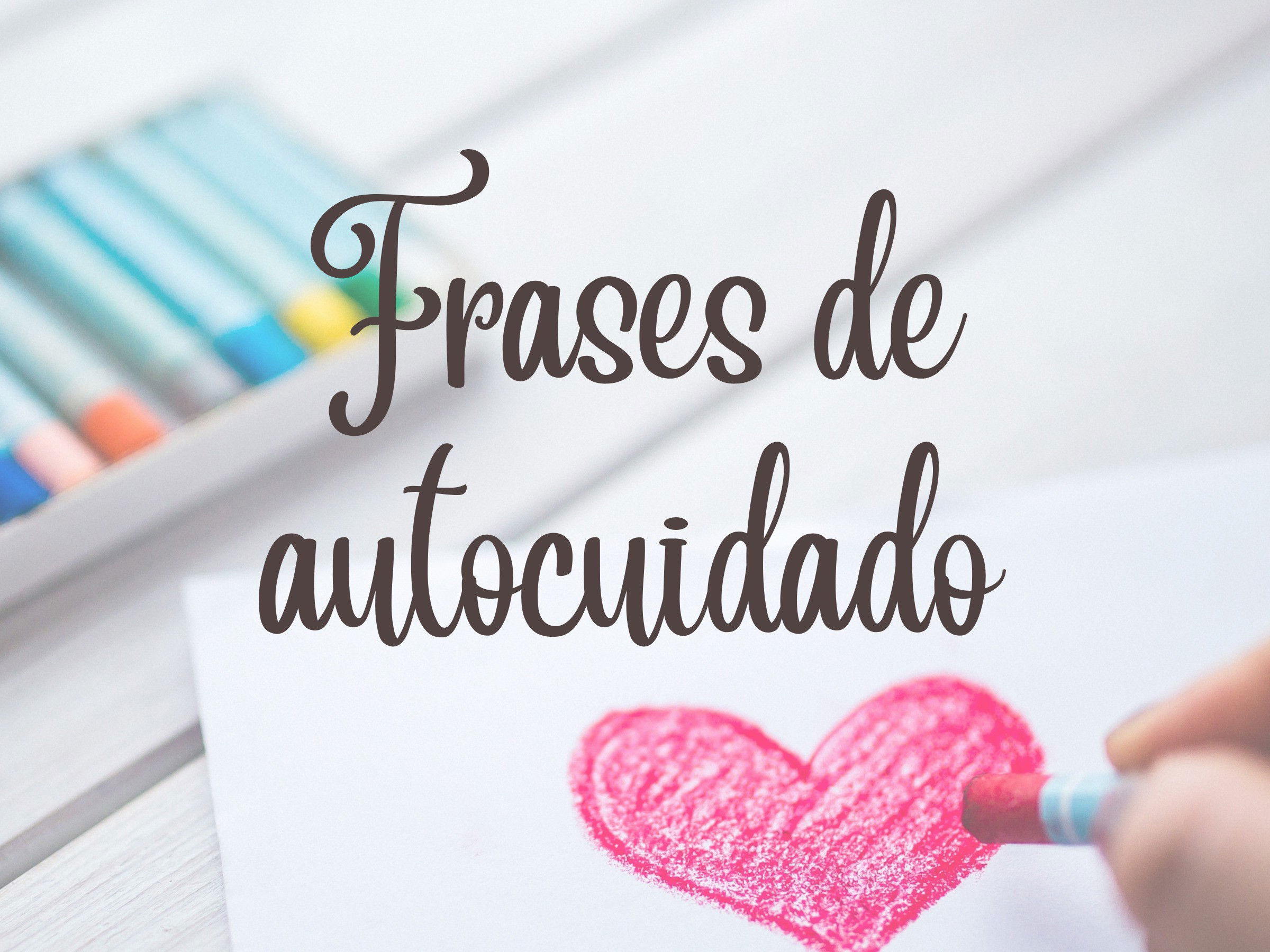 Cuide de você: 63 frases de autocuidado - Pensador