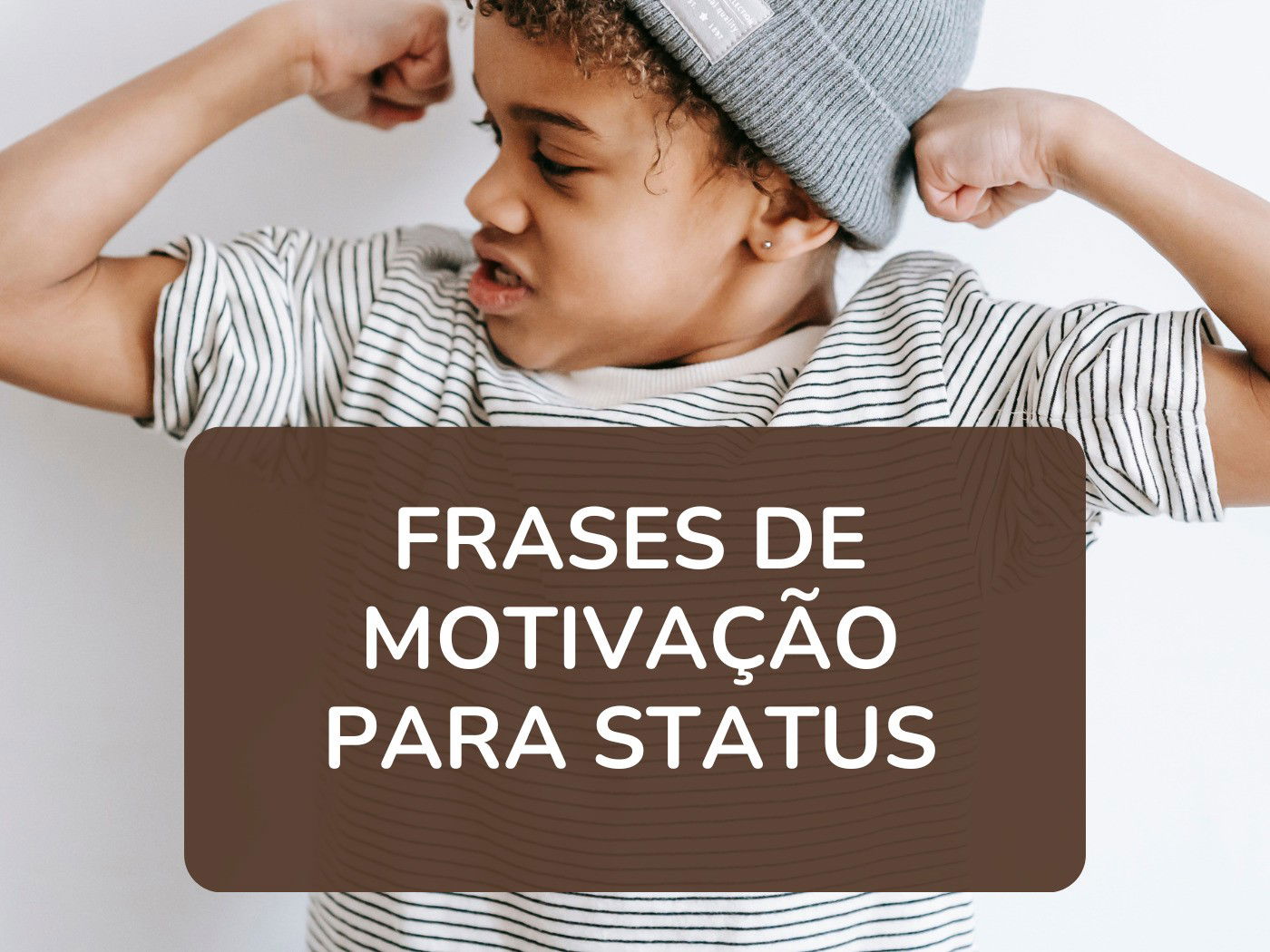 73 frases motivacionais para status que vão dar um incentivo extra -  Pensador