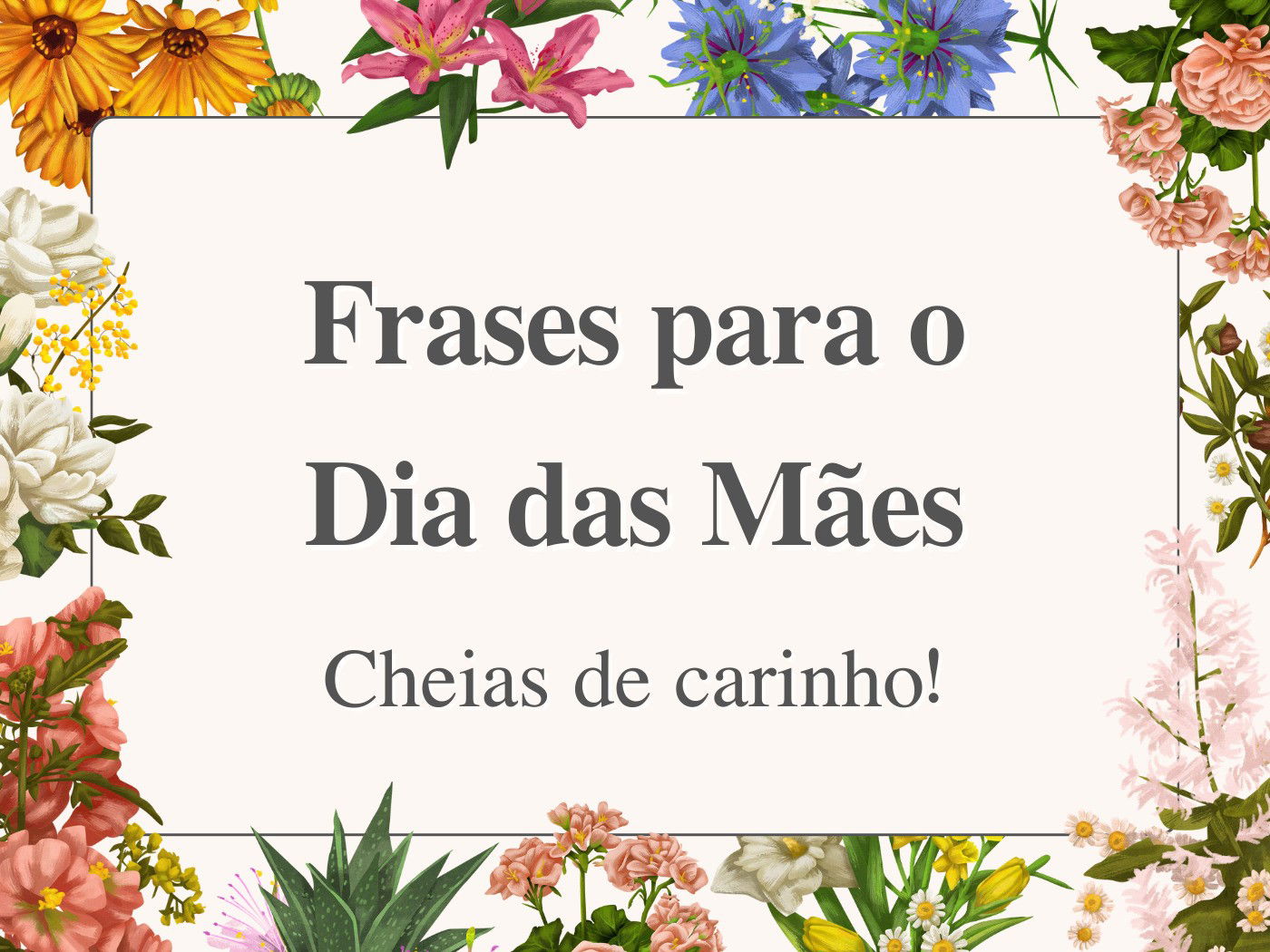 Feliz Dia da Mulher: 71 mensagens para celebrar a força feminina