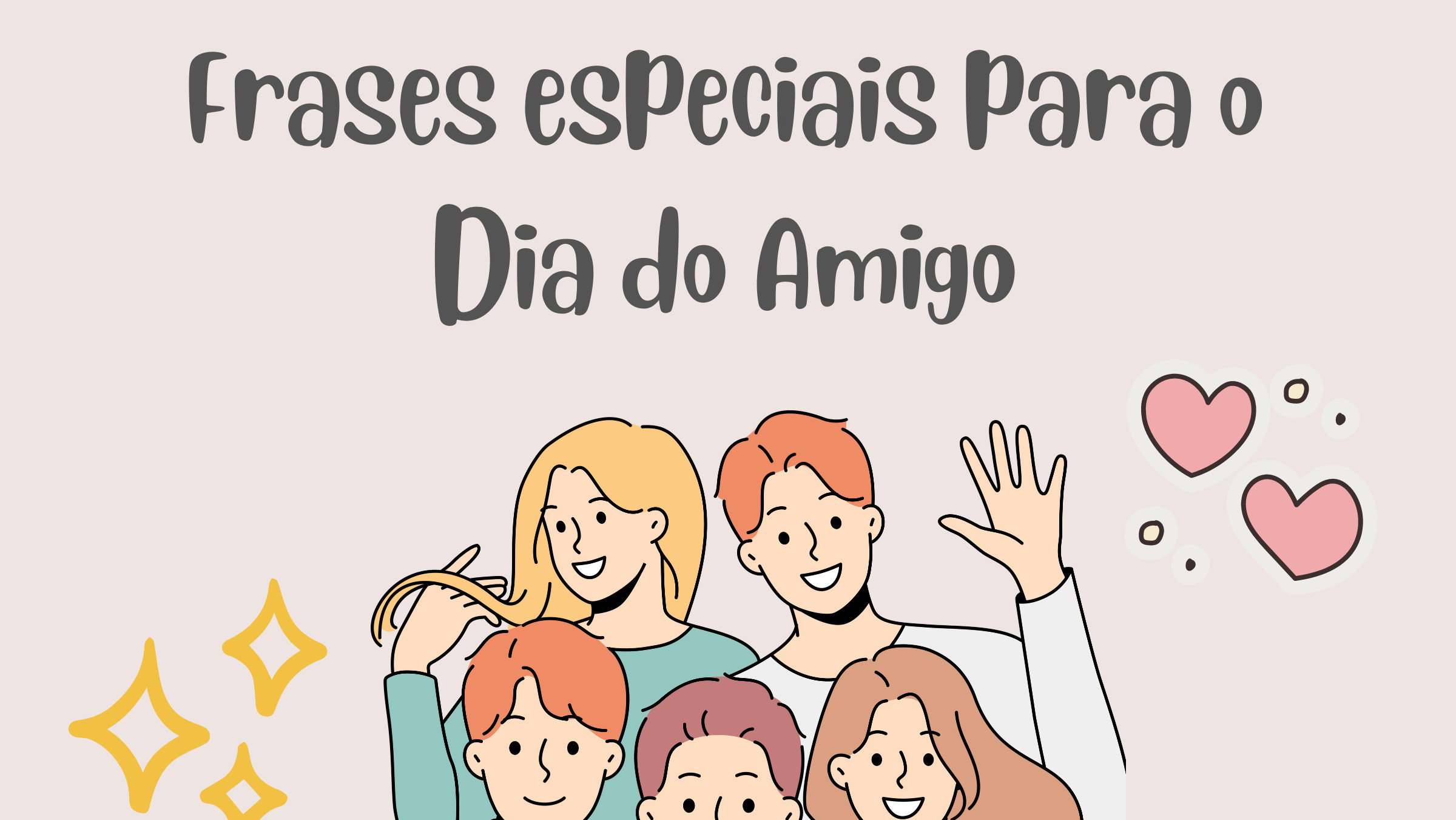 Mensagens Do Dia Da Amizade Mensagens De Ano Novo Para Amigos Com
