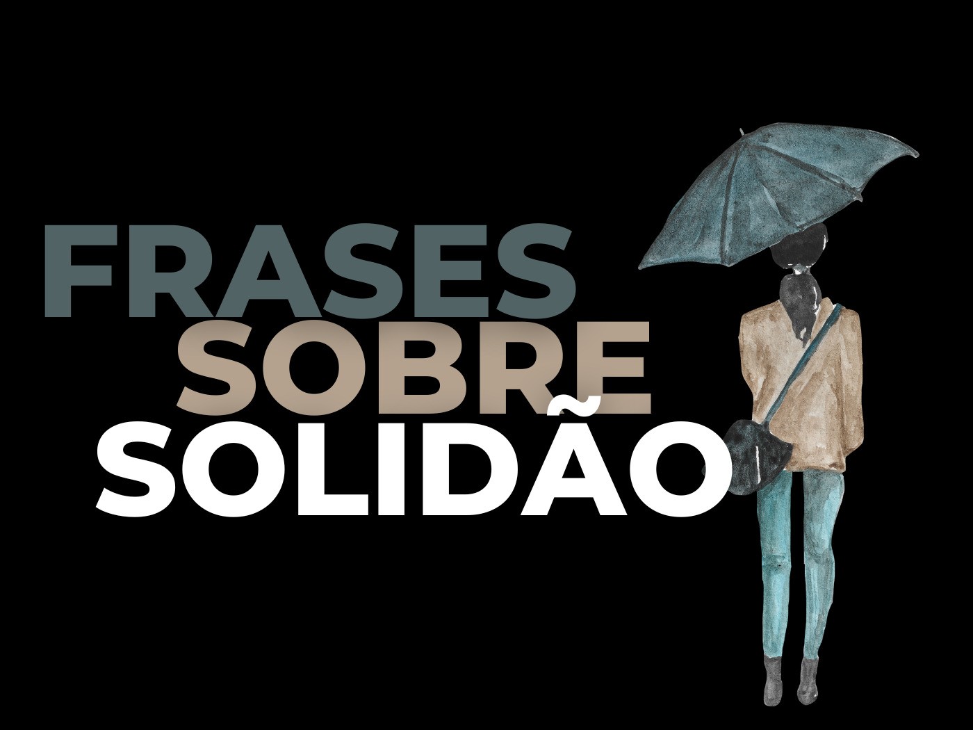 Frases sobre solidão para refletir acerca de estar só - Pensador