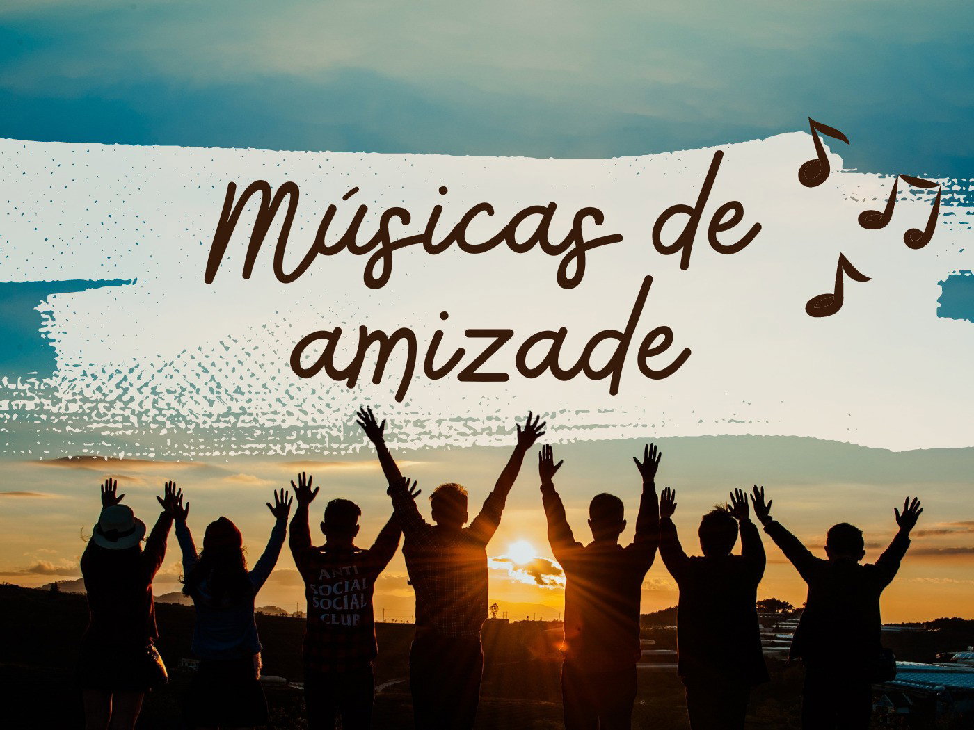 21 músicas de amizade para homenagear seus amigos - Pensador