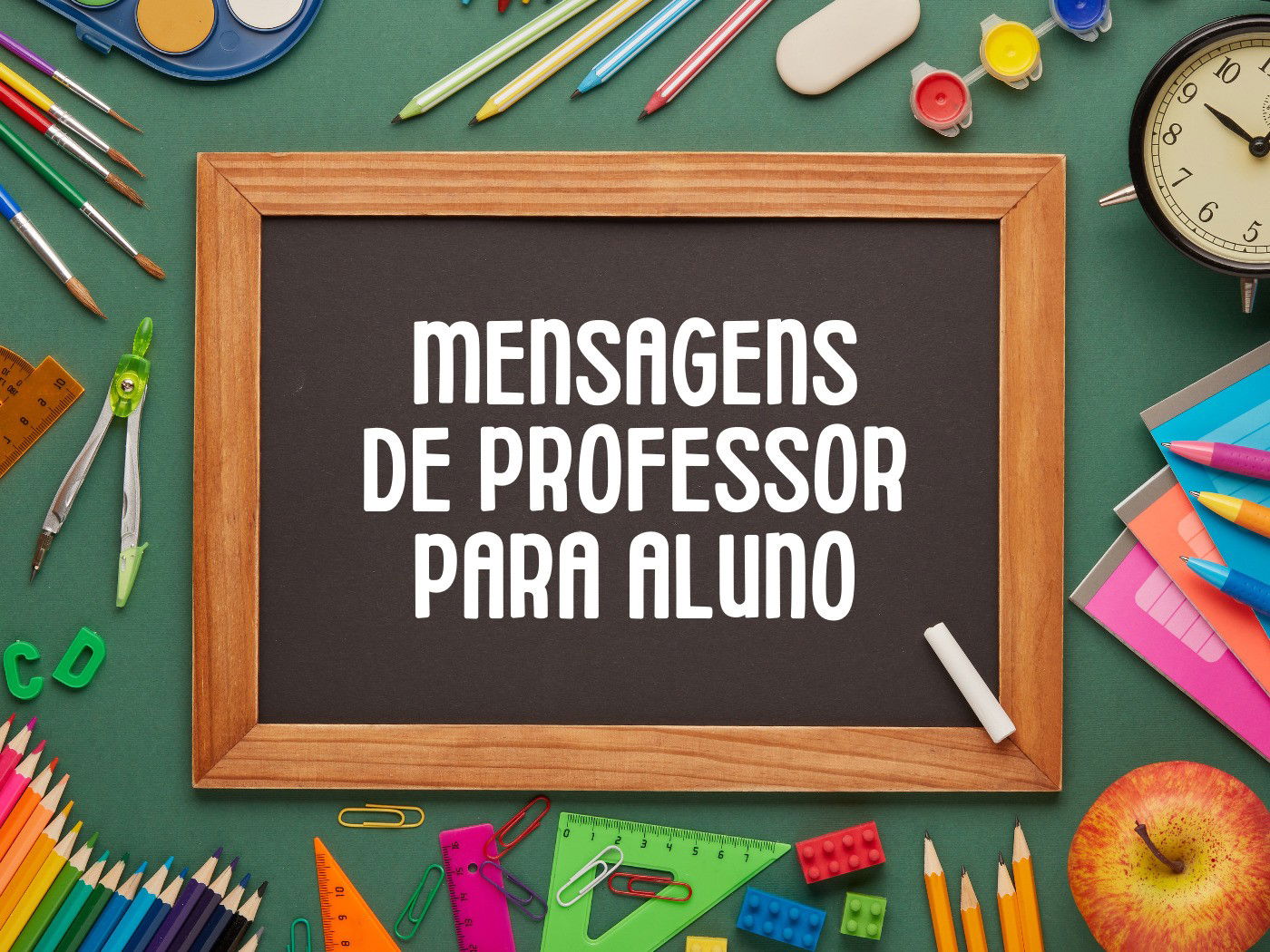 Mensagem de professor para aluno: palavras que transformam e motivam -  Pensador