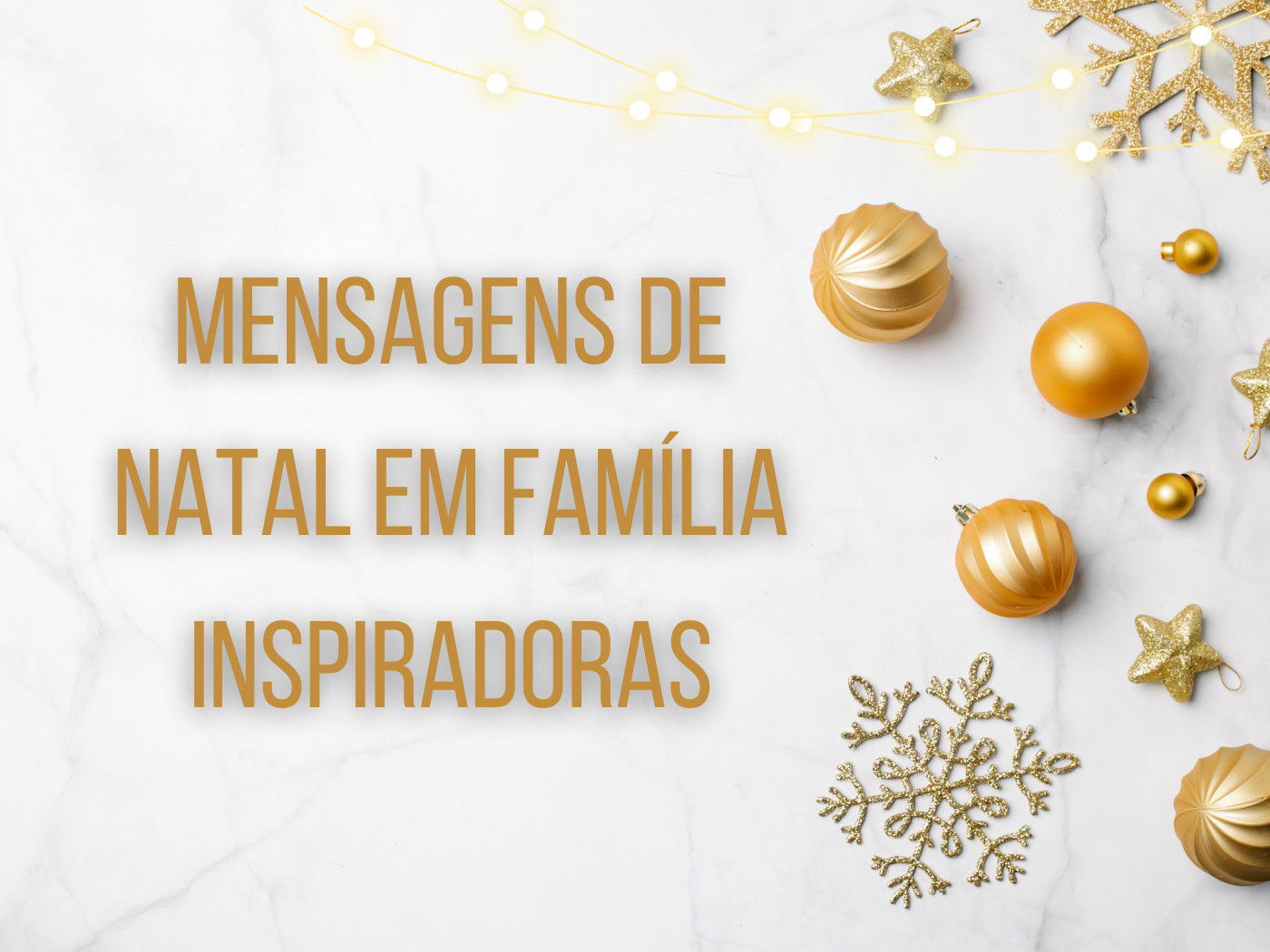 47 mensagens de Natal para família que celebram com carinho - Pensador