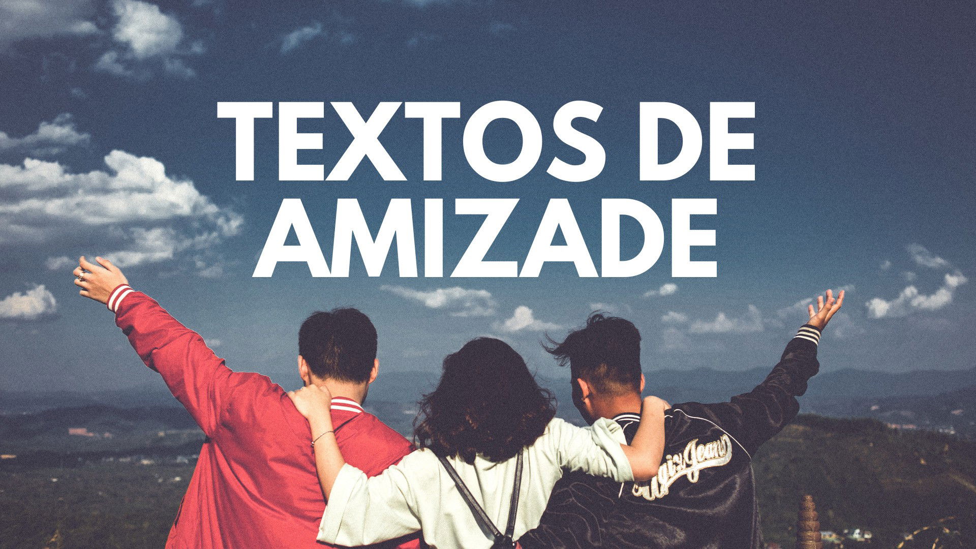 Textos de amizade para honrar quem está sempre do seu lado - Pensador