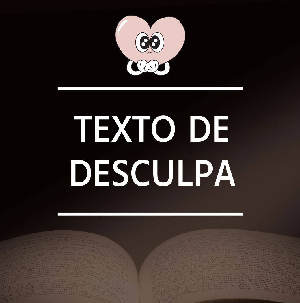 Texto de desculpa para se redimir - Pensador