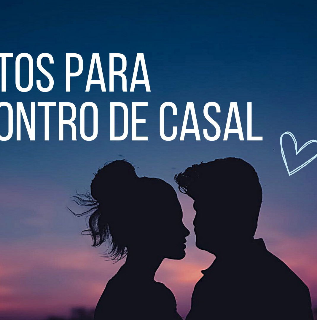 Textos de reflexão para Encontro de Casal - Pensador