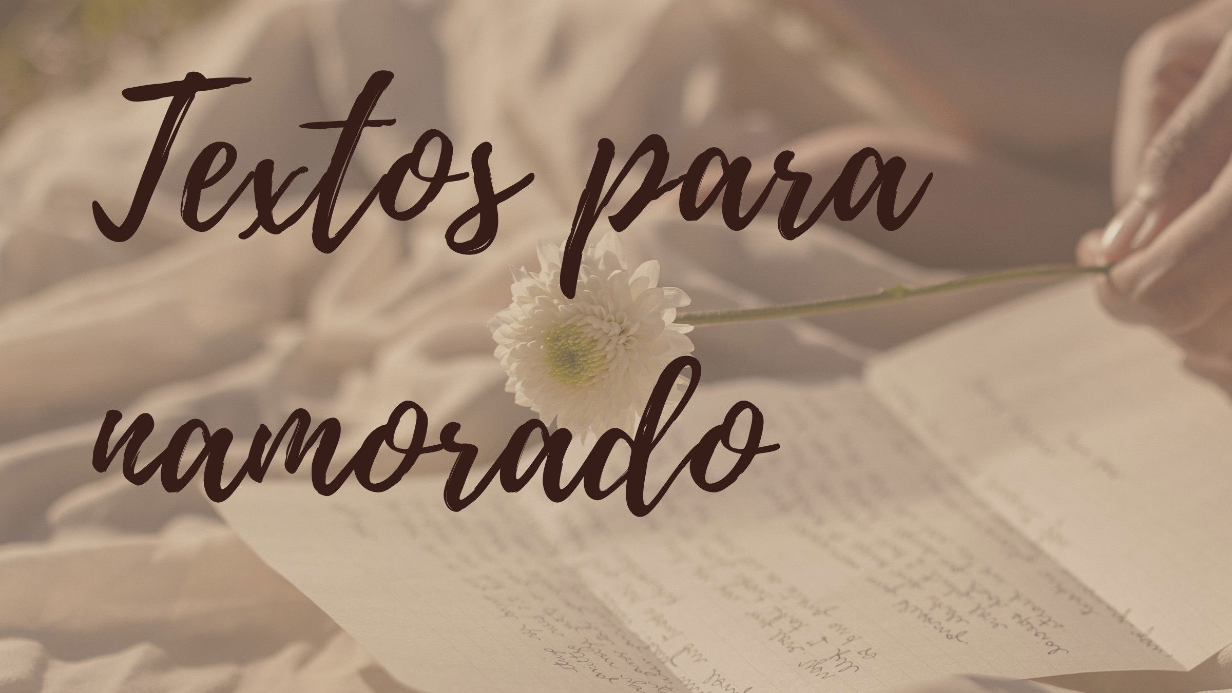 Textos para namorado (declarações fofas para derreter o coração) - Pensador